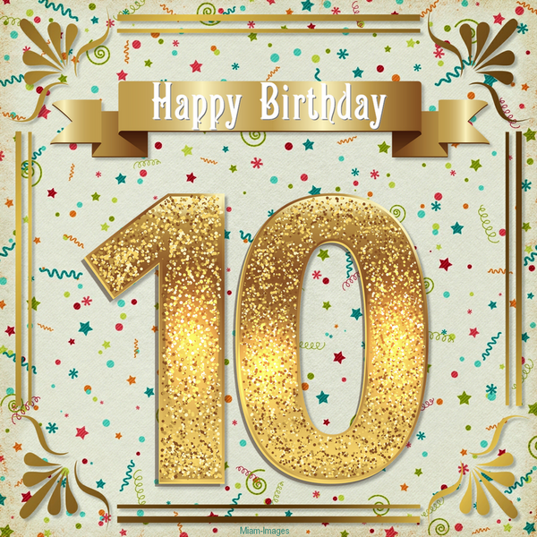 Carte anniversaire 10 ans - Happy birthday, 10 years